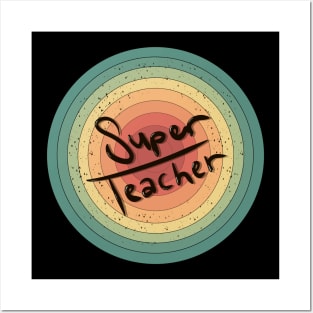 Super teacher funny Posters and Art